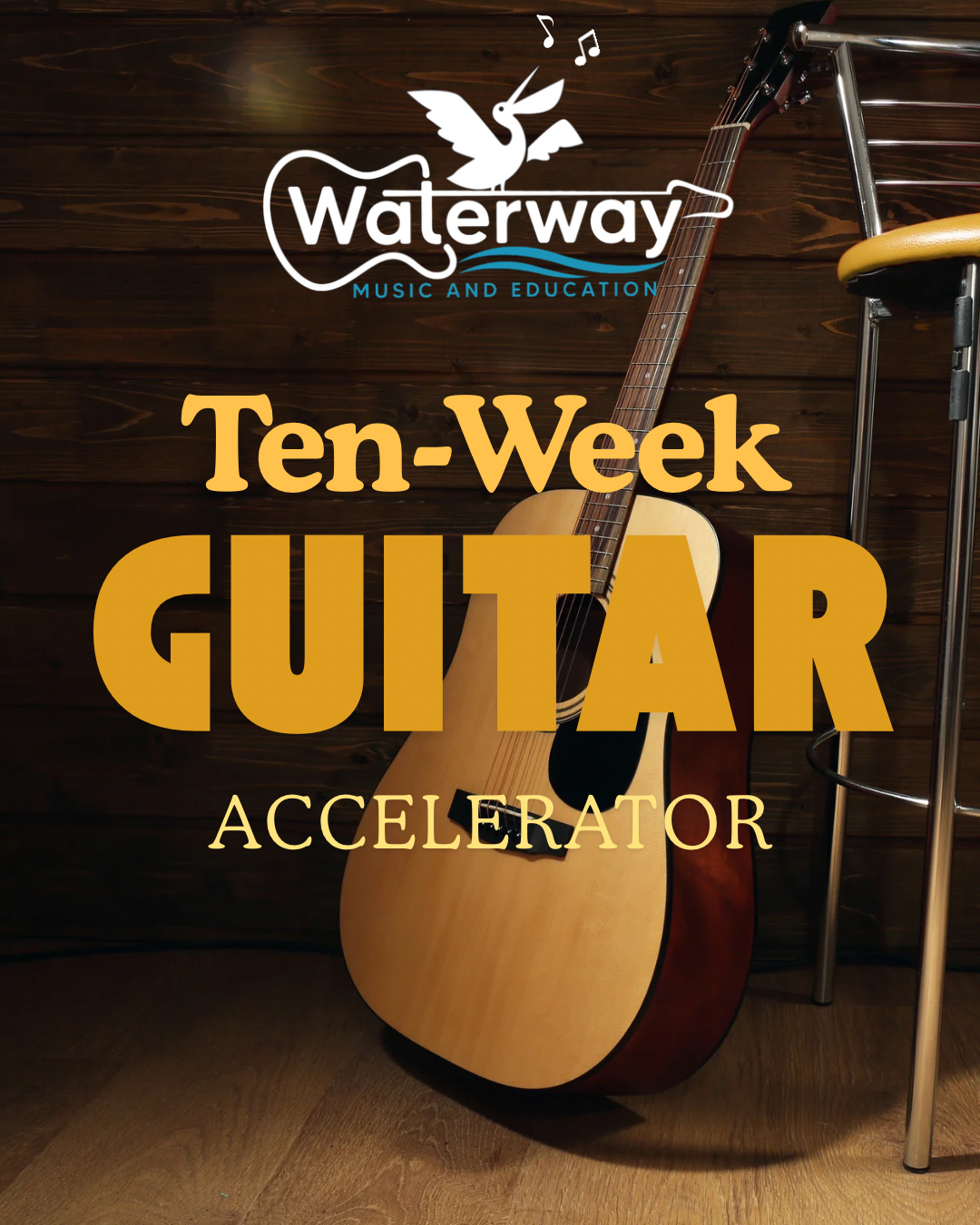 Ten-Week Guitar Accelerator