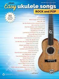 Alfred's Easy Ukulele Songs - ROCK and POP